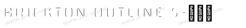 Brickton Outline S字体转换